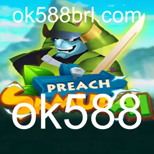 PreachSamurai: Um Mergulho Profundo no Universo do Jogo Ok588